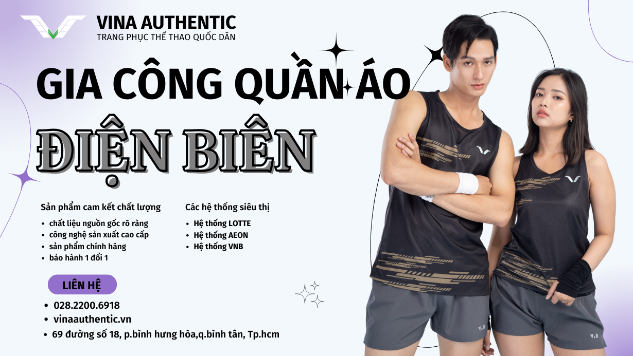 gia công quần áo điện biên