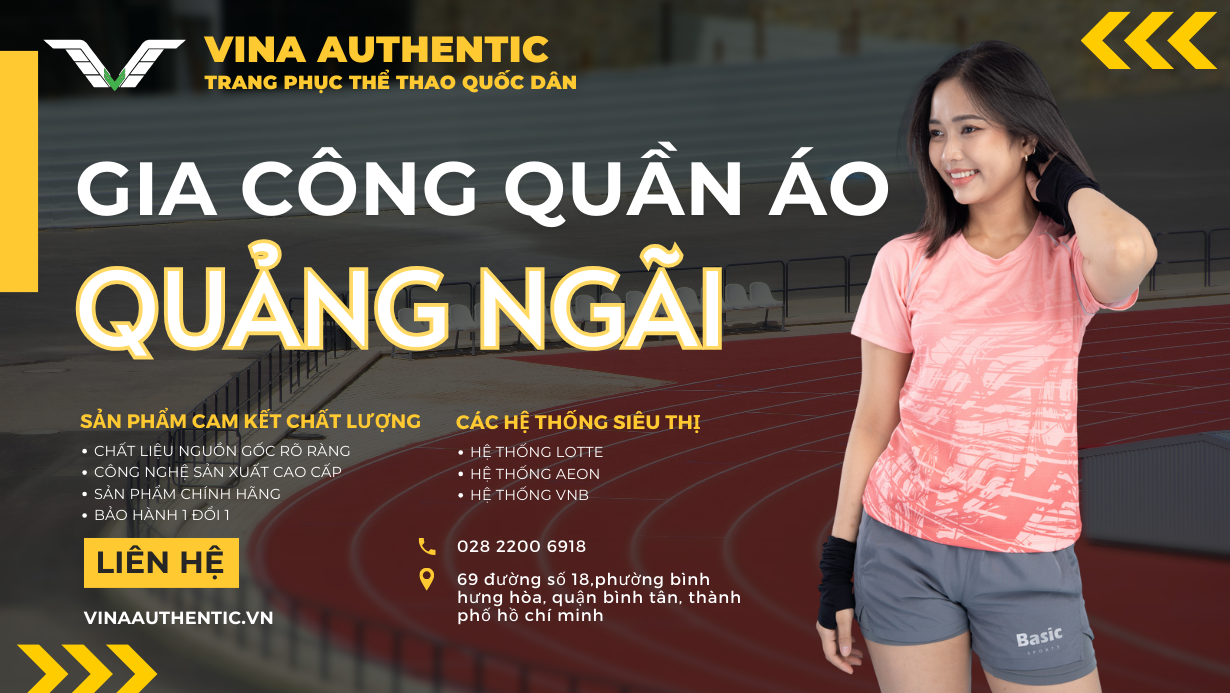 gia công quần áo quảng ngãi