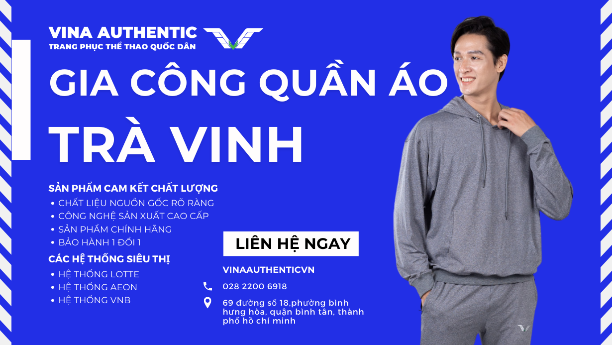 gia công quần áo trà vinh
